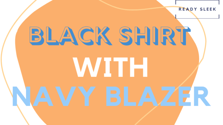 Black Shirt With Navy Blazer