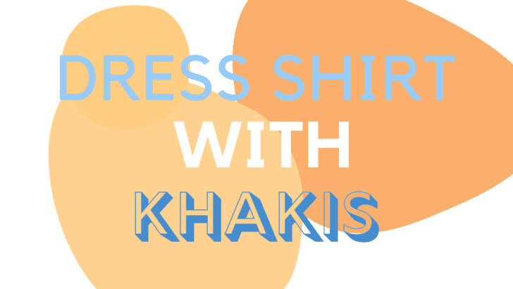 Dress Shirt With Khakis