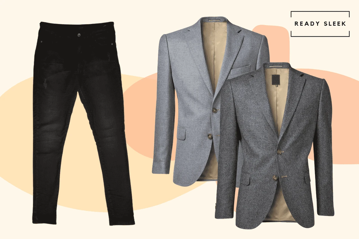 Black jeans and dark grey or grey blazer