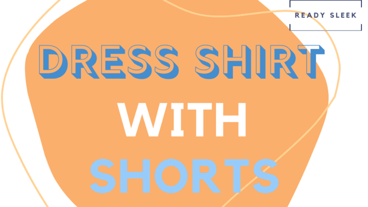Dress Shirt With Shorts