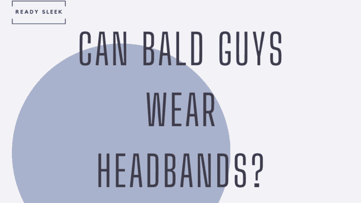 can bald guys wear headbands