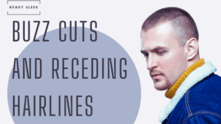 buzz cuts and receding hairlines featured image